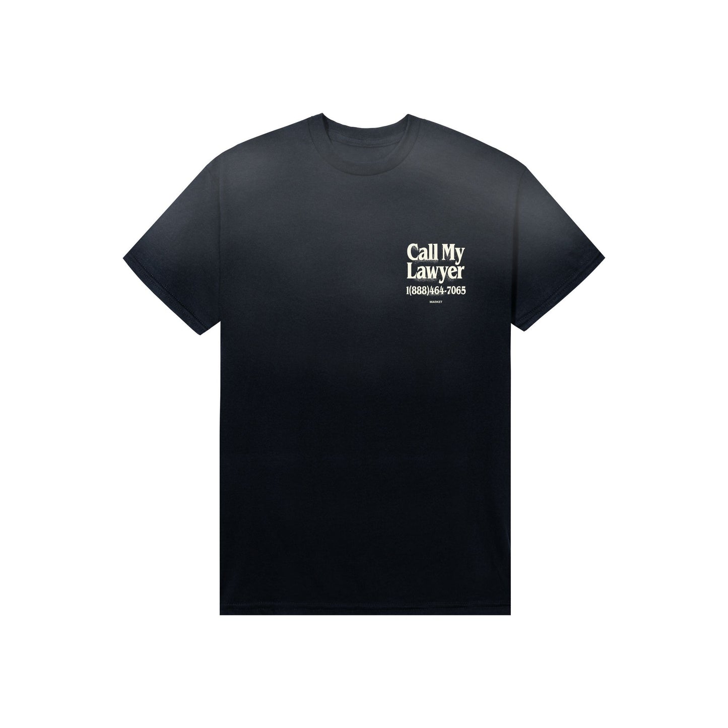 MARKET CALL MY LAWYER T SHIRT