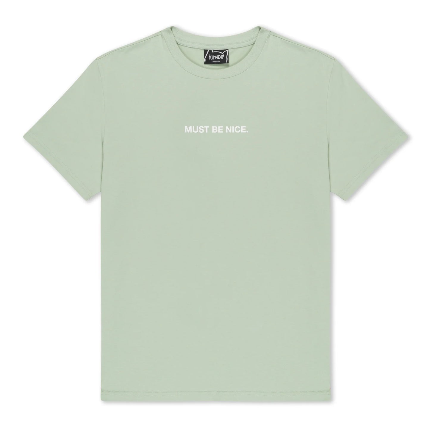 RIPNDIP - MUST BE NICE TEE (SAGE)